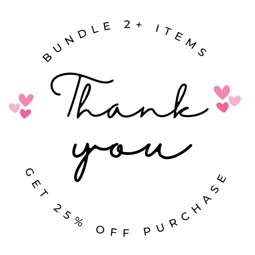 Bundle Two or More Items and Get 25% Off!